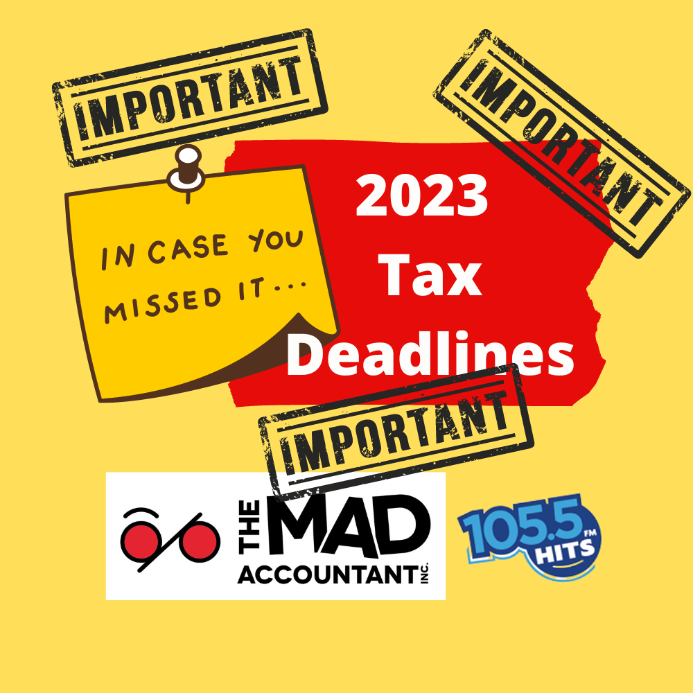 TTT 2023 Tax Deadlines The Mad Accountant